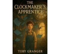 The Clockmaker's Apprentice