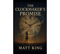 The Clockmaker's Promise