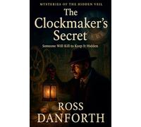 The Clockmaker's Secret (8) (Mysteries of the Hidden Veil)