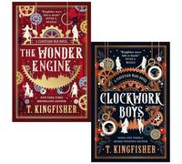 The Clocktaur War Duology 2 Books Collection Set By T. Kingfisher (The Wonder Engine & Clockwork Boys)