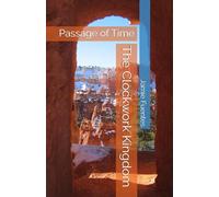 The Clockwork Kingdom: Passage of Time