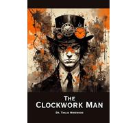 The Clockwork Man