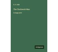 The Clockwork Man: in large print