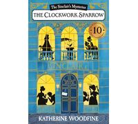 The Clockwork Sparrow