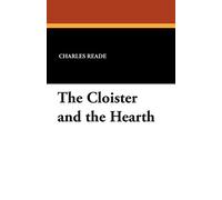 The Cloister and the Hearth