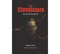 The Clondiators: Can the Soul Be Cloned?