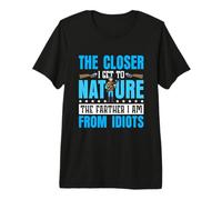 The Closer I get to Nature - Deer Hunter Premium T-Shirt