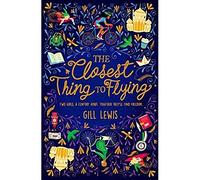 The Closest Thing to Flying