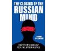 The Closing of the Russian Mind