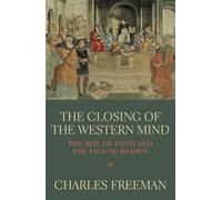 The Closing Of The Western Mind