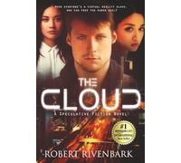 The Cloud: A Speculative Fiction Novel