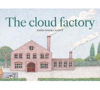 The Cloud Factory