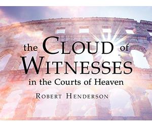 The Cloud of Witnesses with Robert Henderson