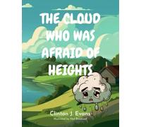 The Cloud who was afraid of heights