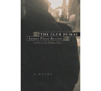 The Club Dumas by Arturo Perez-Reverte (1997-02-01)