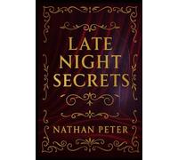 The Club: Late Night Secrets: 3 (The Club Series)