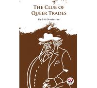 The Club of Queer Trades
