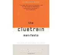 The Cluetrain Manifesto
