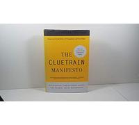 The Cluetrain Manifesto