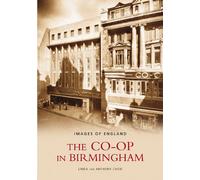 The Co-op in Birmingham (Archive Photographs: Images of England)