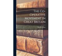 The Co-Operative Movement in Great Britain