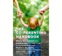 The Co-Parenting Handbook