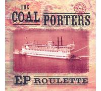 The Coal Porters - EP Roulette
