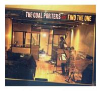 Coal Porters - Find The One