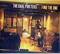 The Coal Porters - Find The One