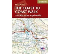 The Coast to Coast Map Booklet : 1:25,000 OS Route Map Booklet