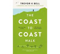 The Coast-to-Coast Walk: A Personal Travelogue