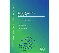 The Coastal Ocean: A derivative of the Encyclopedia of Ocean Sciences