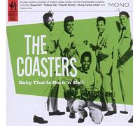 The Coasters - Baby That Is Rock & Roll