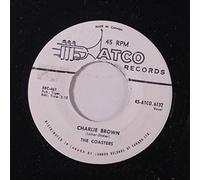 The Coasters - charlie brown / three cool cats 45 rpm single