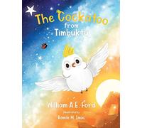 The Cockatoo From Timbuktu