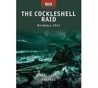 The Cockleshell Raid: Bordeaux 1942: No. 8