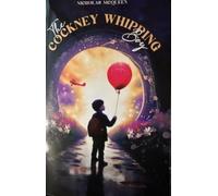 The Cockney Whipping Boy