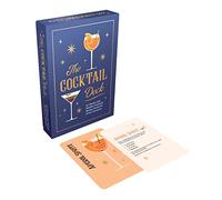 The Cocktail Deck : 52 Classic and Modern Cocktail Recipe Cards for Every Occasion