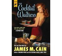 The Cocktail Waitress (Hard Case Crime Novels)