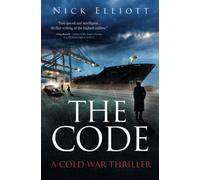 The Code: A Cold War thriller: 1 (The Angus McKinnon Thrillers)