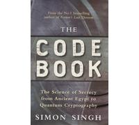 The Code Book: The Science of Secrecy from Ancient Egypt to Quantum Cryptography by Simon Singh (1999-09-02)