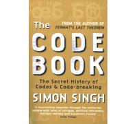 The Code Book : The Secret History of Codes and Code-Breaking