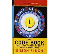 The Code Book: The Secret History of Codes and Code-breaking by Singh, Simon (2000) Paperback