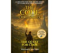 The Code Chronicles: The Quest for Code: 1