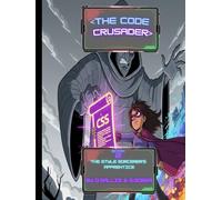 The Code Crusader: The Style Sorcerer's Apprentice