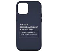 The Code Doesn’t Care About Your Feelings Programmer Humor Case for iPhone 12/12 Pro