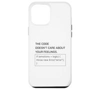 The Code Doesn’t Care About Your Feelings Programmer Humor Case for iPhone 12 Pro Max
