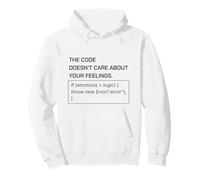 The Code Doesn’t Care About Your Feelings Programmer Humor Pullover Hoodie