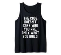 The Code Doesn't Care Who You are Bold Tank Top