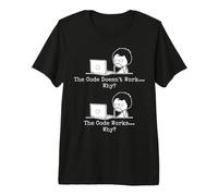 The Code Doesn't Work... Why? The Code Works... Why? Premium T-Shirt